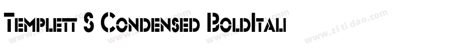Templett S Condensed BoldItalic字体转换